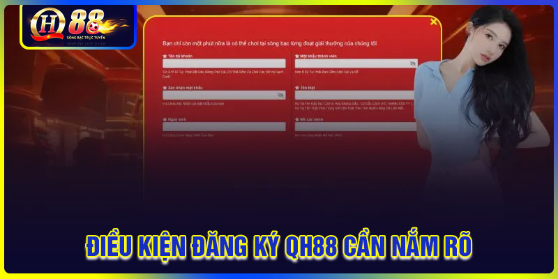 Điều kiện đăng ký QH88 cần nắm rõ